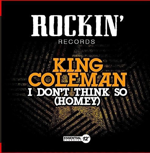 King Coleman: I Don't Think So (Homey)  ( CD )