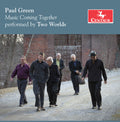 Tarras / Two Worlds / Rose: Music Coming Together  ( CD )