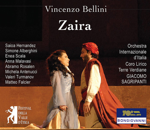 Bellini / Hernandez / Orchestra Internazionale: Bellini: Zaira  ( CD )