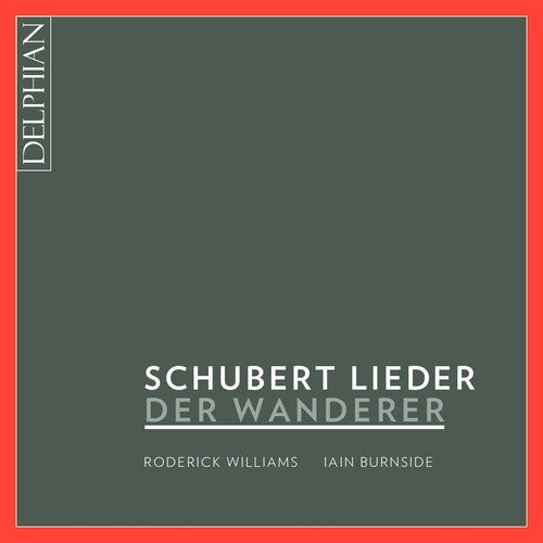 Iain Burnside: Schubert: Der Wanderer  ( CD )
