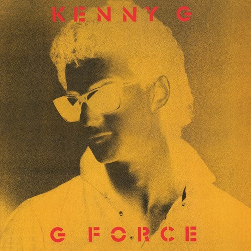Kenny G: G FORCE (EXPANDED EDITION) - CD