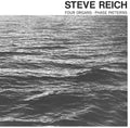 Steve Reich: Four Organs / Phase Patterns - VINYL