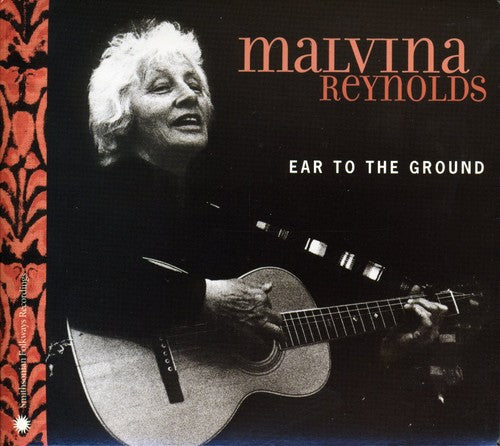 Malvina Reynolds: Ear to the Ground  ( CD )