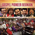 Various Artists: Gospel Pioneer Reunion / Various  ( CD )