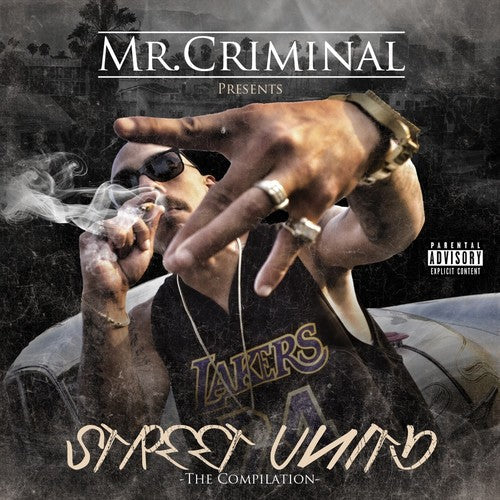 Mr. Criminal: Street Unity  ( CD )