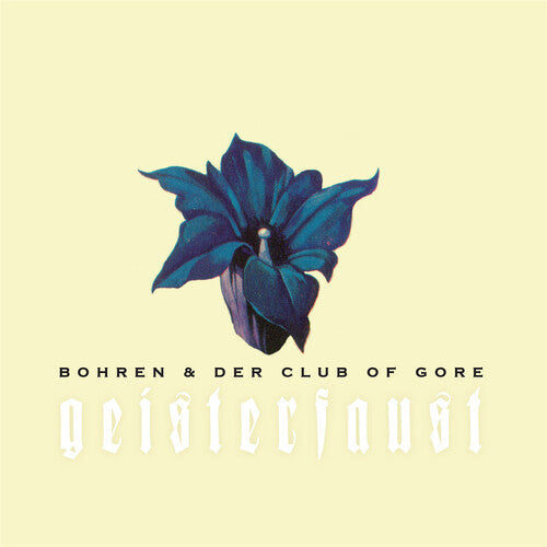 Bohren & der Club of Gore: Geisterfaust - VINYL