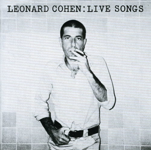 Leonard Cohen: Live Songs  ( CD )