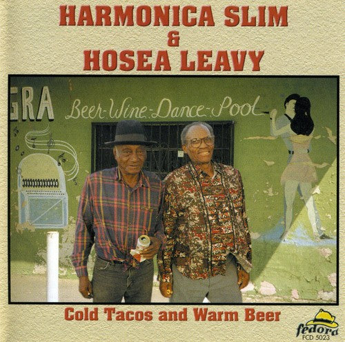Harmonica Slim: Cold Tacos and Warm Beer  ( CD )