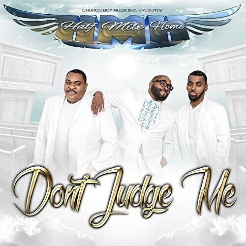 Half Mile Home: Don't Judge Me  ( CD )