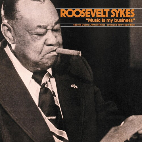 Roosevelt Sykes: Music Is My Business - Vinyl