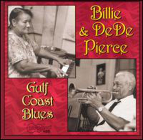 Billie Pierce & Dede: Gulf Coast Blues  ( CD )
