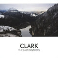 Clark: Last Panthers  ( CD )