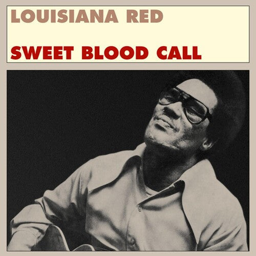 Louisiana Red: Sweet Blood Call - Vinyl