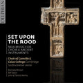 Bick / Grier / Kenny / Macmillan / Macrae: Set Upon the Rood: New Music for Choir & Ancient Instruments  ( CD )