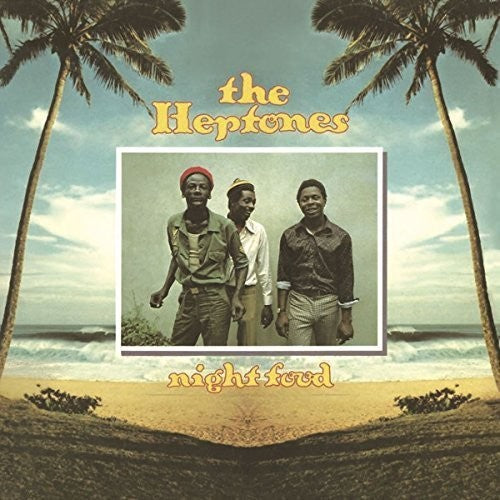 The Heptones: Night Food (Expanded Edition) - VINYL