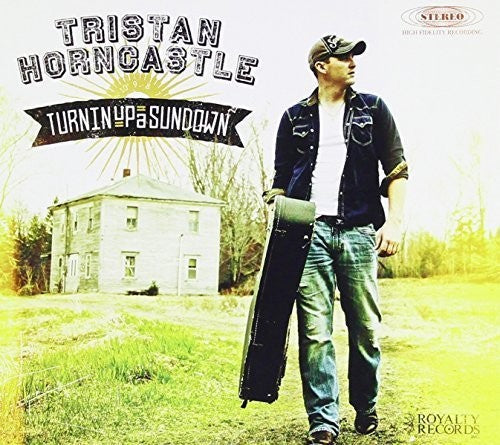Tristan Horncastle: Turnin Up a Sundown  ( CD )