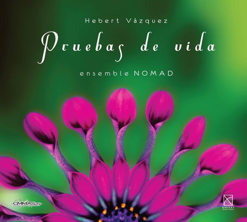 Vazquez / Ensemble Nomad: Hebert Vazquez: Pruebas de vida  ( CD )