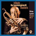 Brian Lynch: Tribute To The Trumpet Masters  ( CD )
