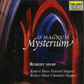 Robert Shaw: O Magnum Mysterium  ( CD )