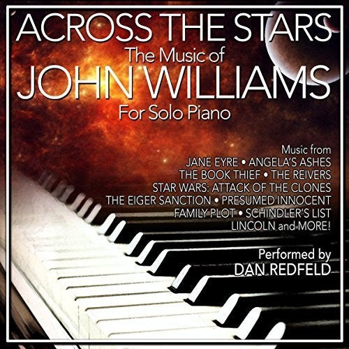 Dan Redfeld: Across the Stars: The Film Music of John (Original Soundtrack) - CD