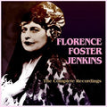 Florence Foster Jenkins: The Complete Recordings  ( CD )