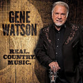 Gene Watson: Real Country Music  ( CD )