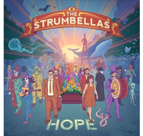 The Strumbellas: Hope - VINYL