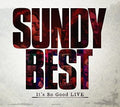Sundy Best: It's So Good Live  ( CD )