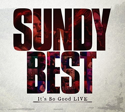 Sundy Best: It's So Good Live  ( CD )