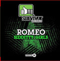 Romeo: Sidditty Girls  ( CD )