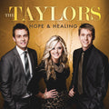 Taylors: Hope & Healing  ( CD )