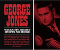 George Jones: When My Heart Hurts No More  ( CD )