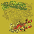 Kid Congo & the Pink Monkey Birds: La Arana Es la Vida - VINYL