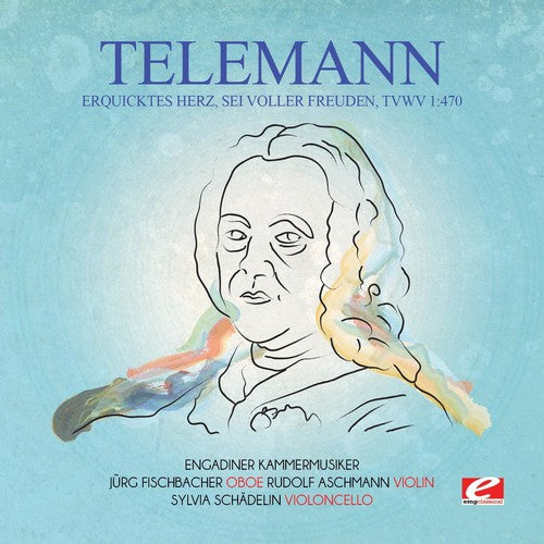 Telemann: Erquicktes Herz Sei Voller Freuden TVWV 1:470  ( CD )