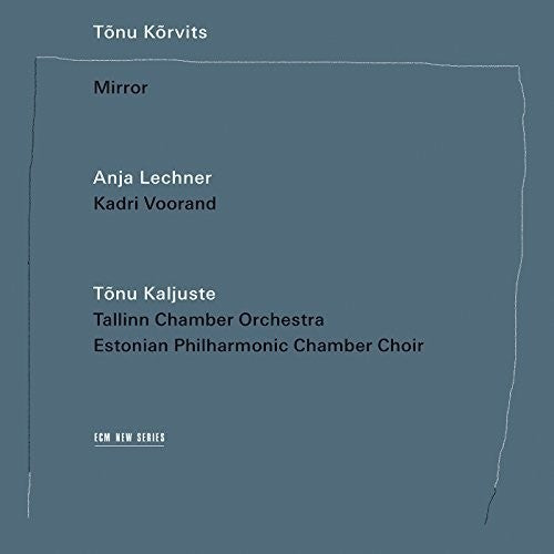 Tonu Korvits: Korvits: Mirror  ( CD )
