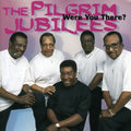 The Pilgrim Jubilees: Were You There  ( CD )