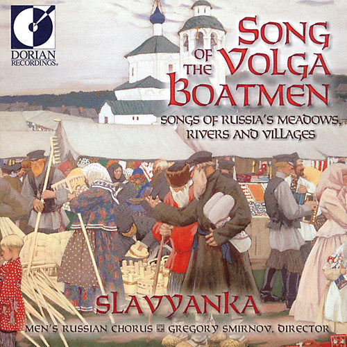Slavyanka: Song of the Volga Boatmen  ( CD )