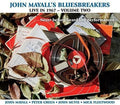 John Mayall & the Bluesbreakers: John Mayall's Bluesbreakers Live in 1967 Featuring Peter Green Vol. 2  ( CD )