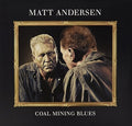 Matt Andersen: Coal Mining Blues - Vinyl