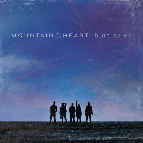 Mountain Heart: Blue Skies  ( CD )