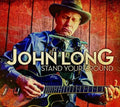 John Long: Stand Your Ground  ( CD )