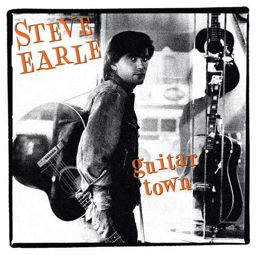 Steve Earle: Guitar Town - Vinyl