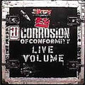 Corrosion of Conformity: Live Volume - CD