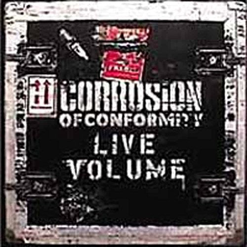 Corrosion of Conformity: Live Volume - CD