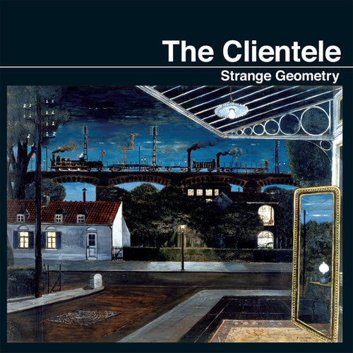 The Clientele: Strange Geometry - VINYL