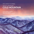 Higdon, Jennifer / Santa Fe Opera Orchestra: Cold Mountain - SUPER-AUDIO CD
