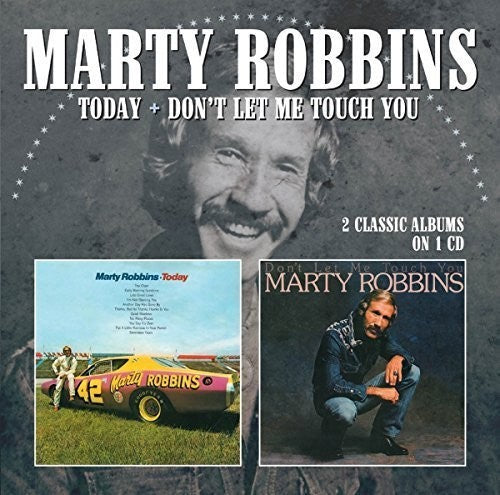 Marty Robbins: Today / Don't Let Me Touch You  ( CD )