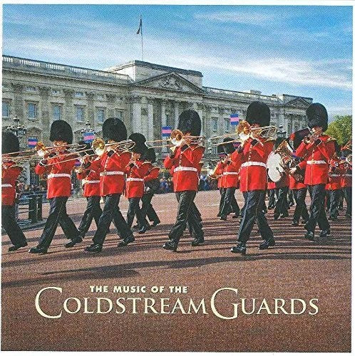 Coldstream Guards: Music Of The Coldstream Guards  ( CD )