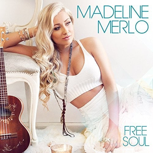 Madeline Merlo: Free Soul  ( CD )