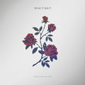 Whitney: Light Upon The Lake - VINYL